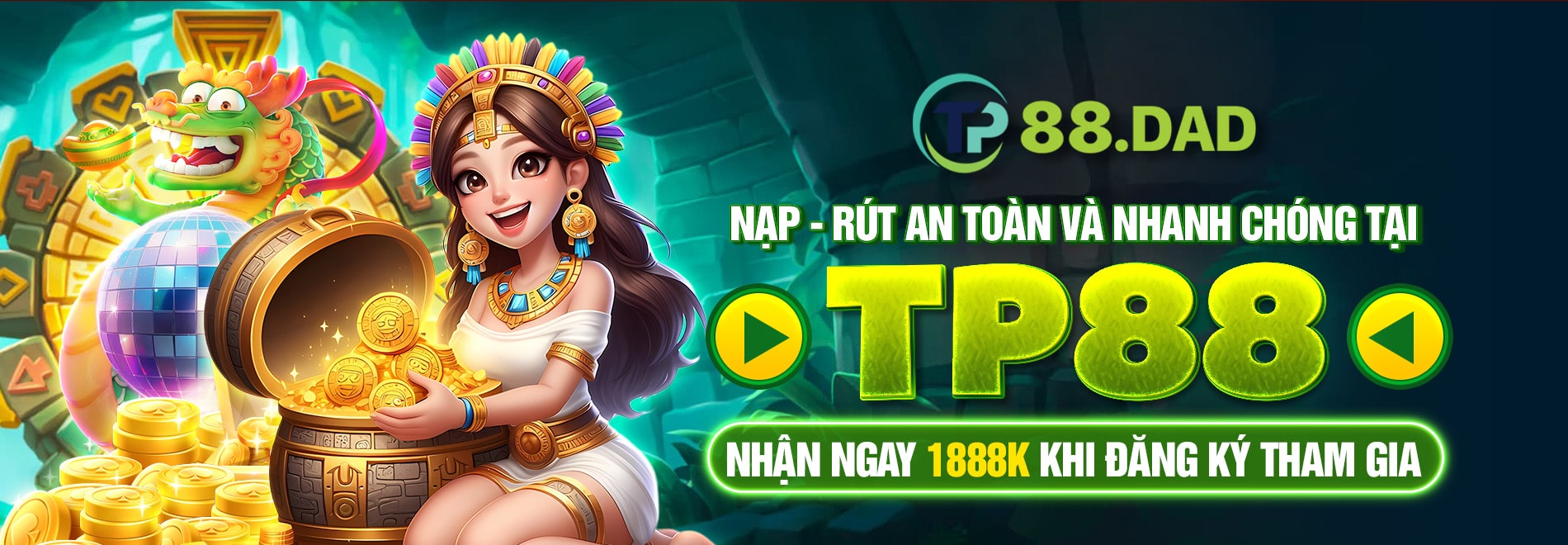 nạp rút tiền an toàn và nhanh tp88 nhận ngay 1888k khi đăng ký tham gia